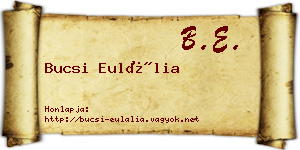 Bucsi Eulália névjegykártya
